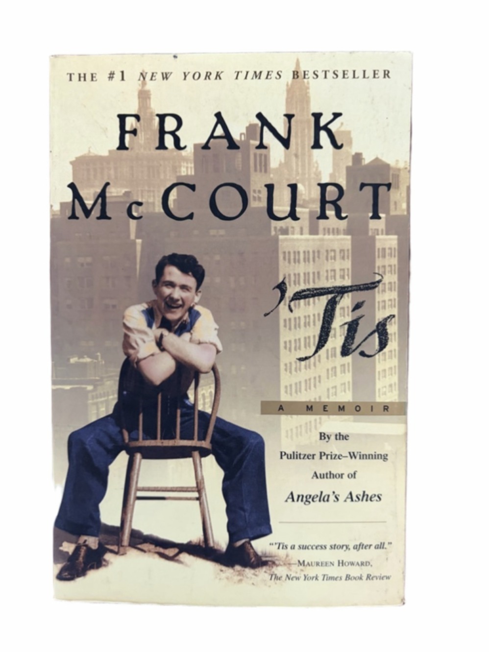 Tis book By Frank McCourt, #1 New York Times Bestseller